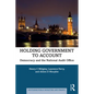 Holding Government to Account: Democracy and the National Audit Office - Paperback
