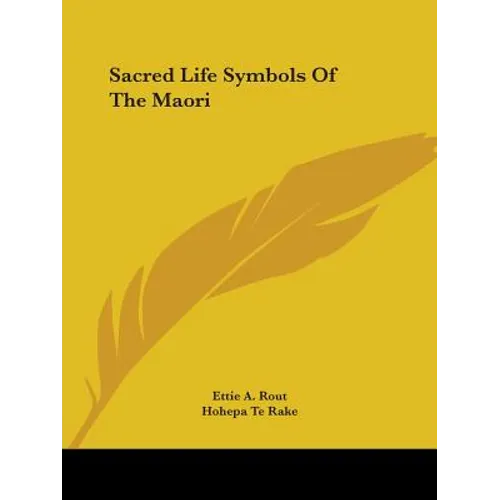Sacred Life Symbols Of The Maori - Paperback