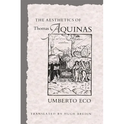 The Aesthetics of Thomas Aquinas - Paperback