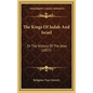 The Kings Of Judah And Israel: Or The History Of The Jews (1837) - Hardcover