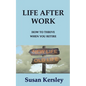 Life After Work - Paperback