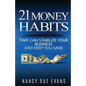 21 Money Habits That Can Stabilize Your Business And Keep You Sane - Paperback