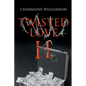 Twisted Love II - Paperback