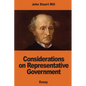 Considerations on Representative Government - Paperback
