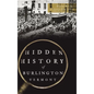 Hidden History of Burlington, Vermont - Hardcover