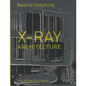 X-Ray Architecture - Hardcover