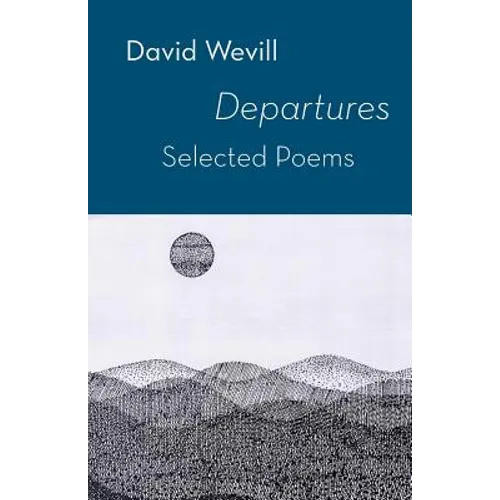 Departures: Selected Poems - Paperback