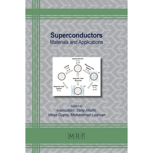 Superconductors: Materials and Applications - Paperback