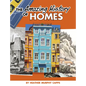 The Amazing History of Homes - Hardcover