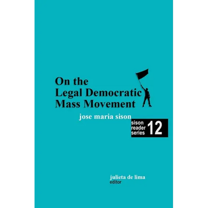 On the Legal Democratic Mass Movement - Paperback