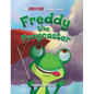 Freddy the Frogcaster - Hardcover