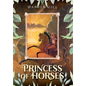 Princess of Horses - Hardcover