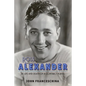 Ross Alexander: The Life and Death of a Contract Player - Paperback