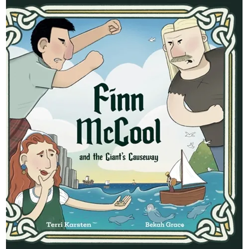 Finn McCool and the Giant's Causeway - Hardcover