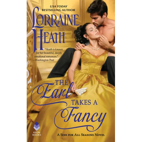 The Earl Takes a Fancy: A Sins for All Seasons Novel - Paperback
