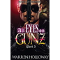 All Eyes on Gunz 3 - Paperback