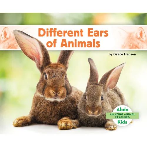 Different Ears of Animals - Library Binding