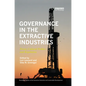 Governance in the Extractive Industries: Power, Cultural Politics and Regulation - Paperback