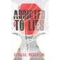 Addicted to Lies - Paperback