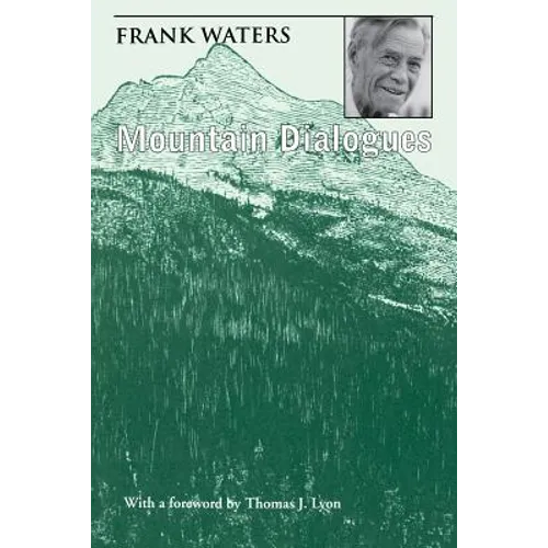Mountain Dialogues - Paperback