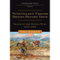 With Golden Visions Bright Before Them: Trails to the Mining West, 1849-1852 Volume 2 - Hardcover