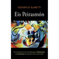Eis Peirasmón: On the Quest for the Lost Message of Redemption and Damnation Contained in the Lord's Prayer - Paperback