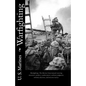 Warfighting: The Marine Corp manual covering maneuver warfare, combat power, military judgment, military doctrine, and mission tactics - Paperback