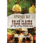 False Claims at the Little Stephen Mine - Paperback