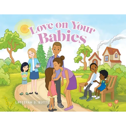 Love on Your Babies - Paperback