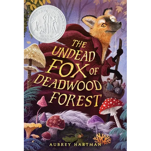 The Undead Fox of Deadwood Forest - Hardcover