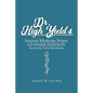 Dr. High Yield's Internal Medicine Notes: Gunner Edition (for the Step 2 CK & Shelf Exams) - Paperback