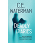 Deadly Diaries - Paperback
