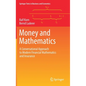 Money and Mathematics: A Conversational Approach to Modern Financial Mathematics and Insurance - Hardcover