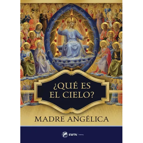 Que Es El Cielo?: Spanish: What Is Heaven? - Paperback