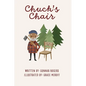 Chuck's Chair - Hardcover