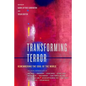 Transforming Terror: Remembering the Soul of the World - Paperback