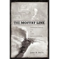 The Moffat Line: David Moffat's Railroad Over and Under the Continental Divide - Paperback