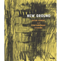 New Ground: Jacob Samuel and Contemporary Etching - Hardcover