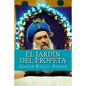 El Jardín Del Profeta - Paperback