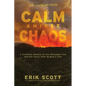 Calm Amidst Chaos: A Frontline Memoir of the Palisades Fire and the Voice That Guided a City - Paperback