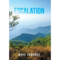 Escalation - Hardcover