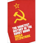 The Shortest History of the Soviet Union - Hardcover