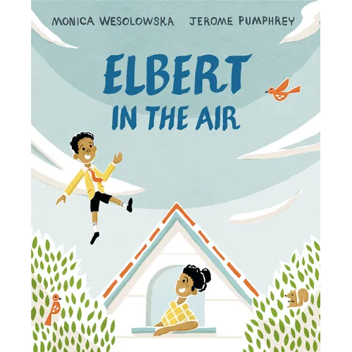 Elbert in the Air - Hardcover