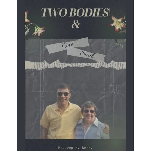 Two Bodies & One Soul - Paperback