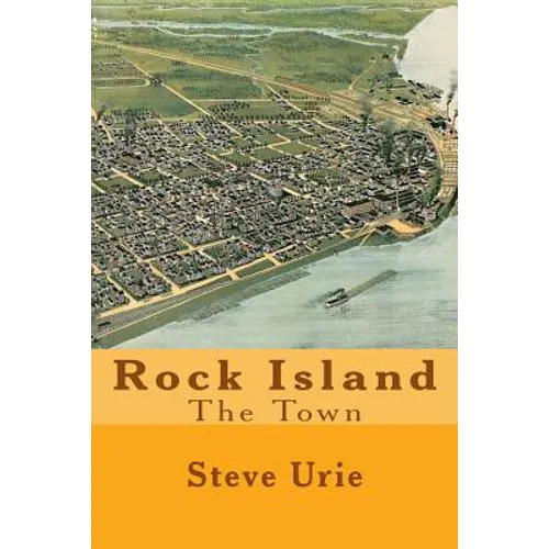 Rock Island: The Town - Paperback