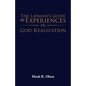 The Layman's Guide to Experiences in God-Realization - Paperback