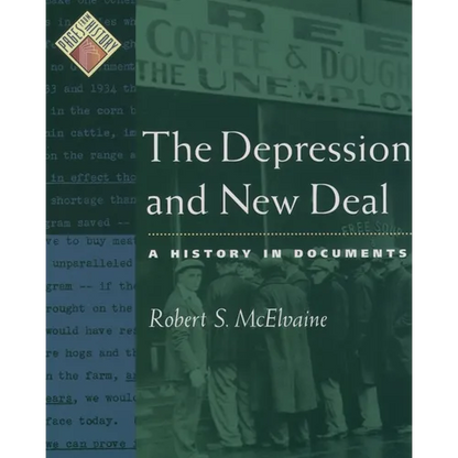 The Depression and New Deal: A History in Documents - Paperback