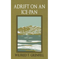 Adrift on an Ice-Pan - Paperback