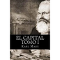 El Capital Tomo I - Paperback