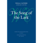 The Song of the Lark - Hardcover